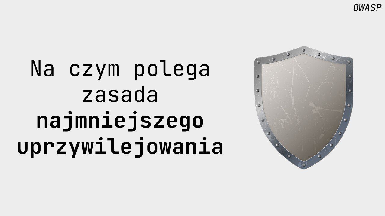 Zasada najmniejszego uprzywilejowania